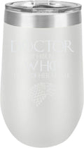 Engraved Stainless Steel Wine Tumbler, 16 Oz, White X488
